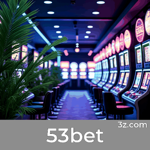 53bet: Jogos de Cassino com Emoção e Realismo Incomparáveis