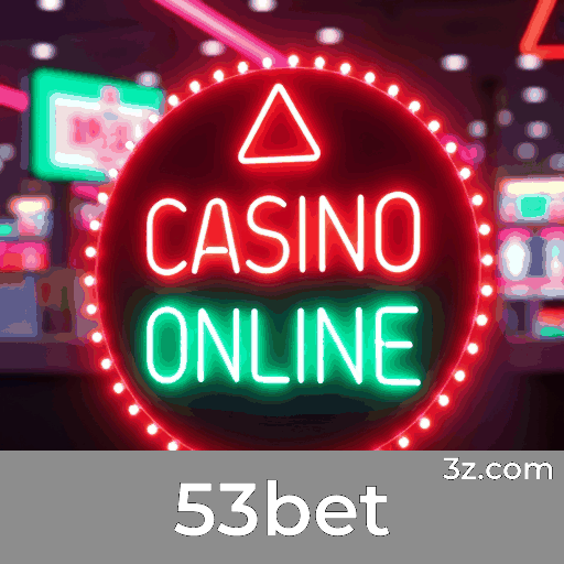 53bet: Jogos de Cassino ao Vivo, 3D e Mais - Experiência Imersiva